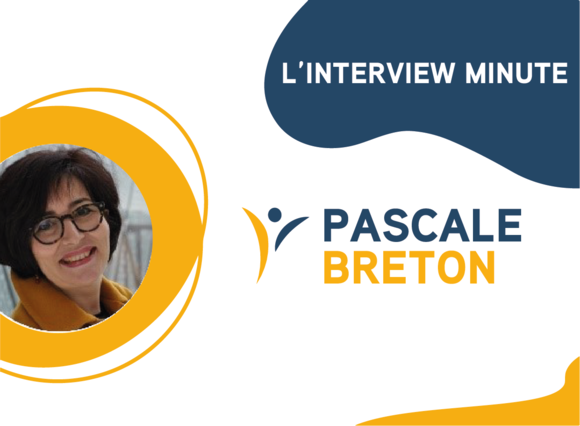 Interview Minute - Pascale Breton